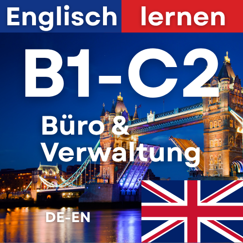 Englisch Büro & Verwaltung (B1,B2,C1,C2)