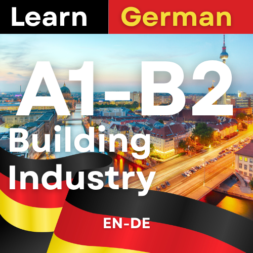 German Building Industry (A1,A2,B1,B2 )