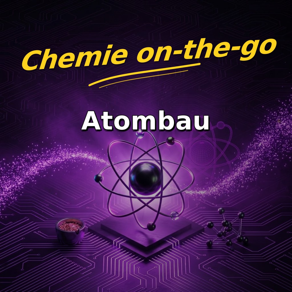 Chemie-02: Atombau und Periodensystem
